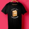Fuck Off Reading Book T Shirts