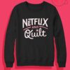 Netflix and Quilt Crewneck Sweatshirt
