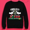 This Guy Loves Christmas Crewneck Sweatshirt