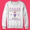 Barb Deserved Better Crewneck Sweatshirt
