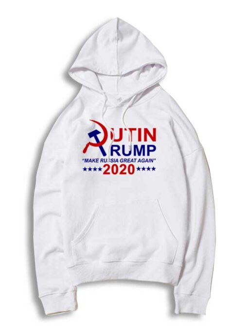 Putin Trump 2020 Make Russia Great Again Hoodie