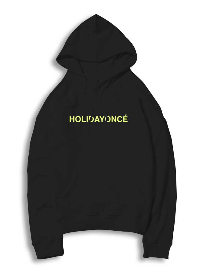 Holidayonce hoodie 2025