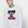 Jesus Was An American Usa 4Th Of July Sweatshirt